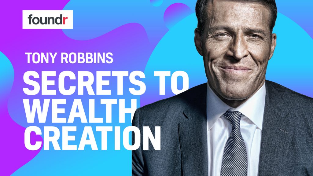 Tony Robbins Secrets of welath creation